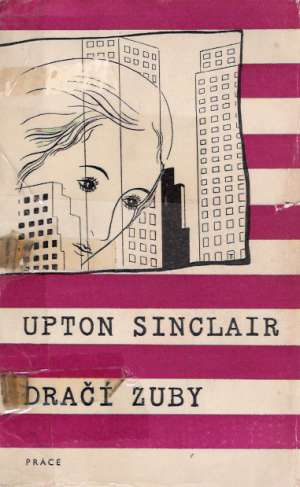 DRAČÍ ZUBY - Sinclair Upton