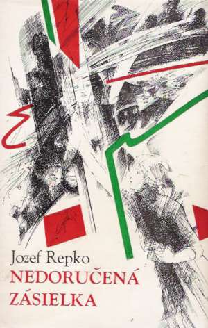 NEDORUČENÁ ZÁSIELKA - Repko Jozef