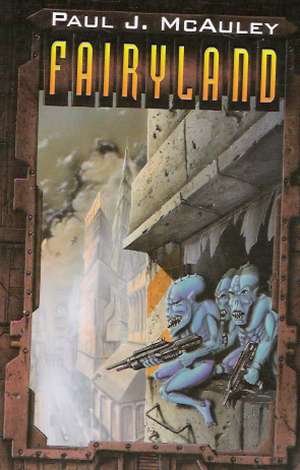 FAIRYLAND - McAuley P.J.