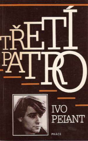TŘETÍ PATRO - Pelant Ivo