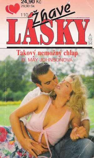 TAKOVÝ NEMOŽNÝ CHLAP - Johnsonová May
