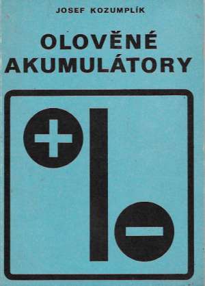 OLOVĚNÉ AKUMULÁTORY - Kozumplík Josef