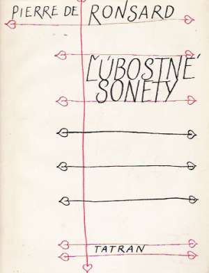 ĽÚBOSTNÉ SONETY - Ronsard P.