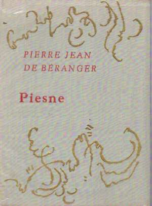 PIESNE - Béranger P.J.