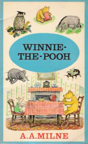 WINNIE - THE - POOH - Milne A.A.