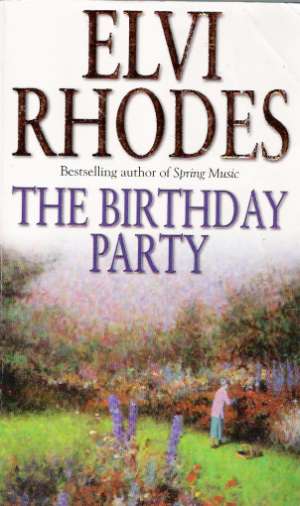 THE BIRTHDAY PARTY - Rhodes Elvi