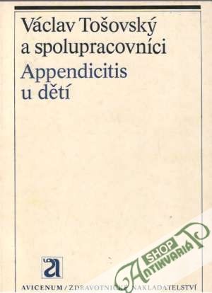 Appendicitis u dětí - Tošovský Václav