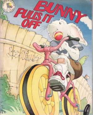 BUNNY PULLS IT OFF - Talbot J.