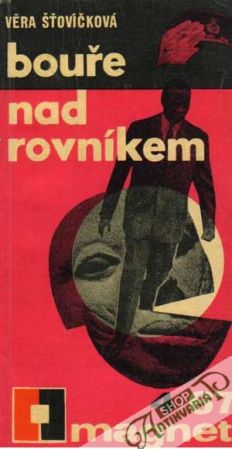 Bouře nad rovníkem - Štovíčková Věra