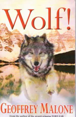 WOLF! - Malone G.