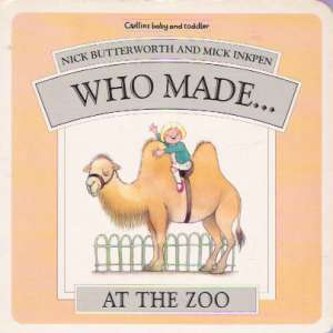 WHO MADE...AT THE ZOO - Kolektív autorov