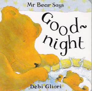MR. BEAR SAYS - GOOD NIGHT - Kol.