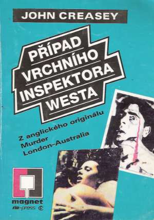 PŘÍPAD VRCHNÍHO INSPEKTORA WESTA - Creasey John