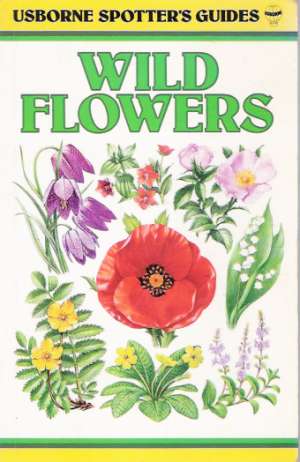 SPOTTER´S GUIDE TO WILD FLOWERS - Humphries Ch.