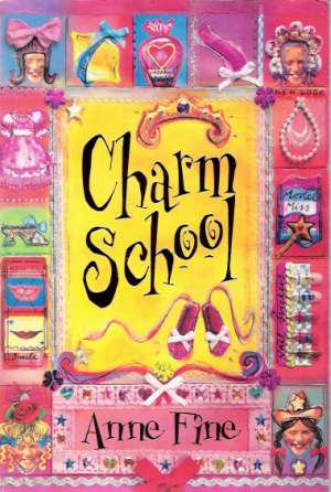 CHARM SCHOOL - Fine A.