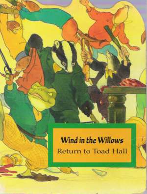 WIND IN THE WILLOWS - RETURN TO TOAD HALL - Kolektív autorov