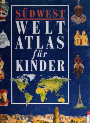 SUDWEST WELTATLAS FUR KINDER - Harris N.