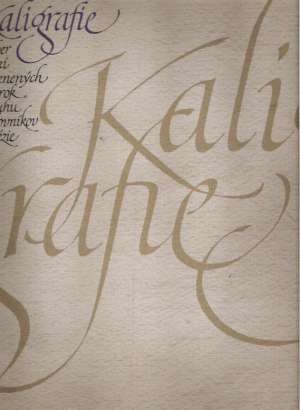 KALIGRAFIE - Kolektív autorov