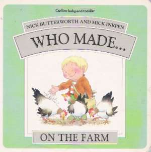 WHO MADE...ON THE FARM - Kolektív autorov