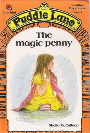 THE MAGIC PENNY - McCullagh Sheila