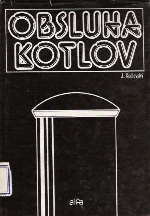 OBSLUHA KOTLOV - Kudlovský J.