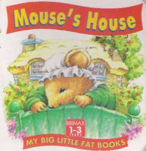 MOUSE´S HOUSE - Kolektív autorov
