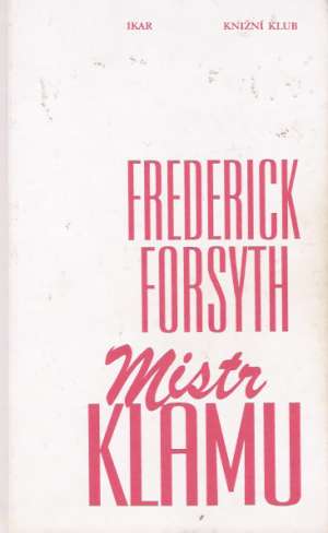 MISTR KLAMU - Forsyth F.