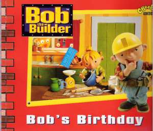 BOB THE BUILDER - BOB´S BIRTHDAY - Kolektív autorov