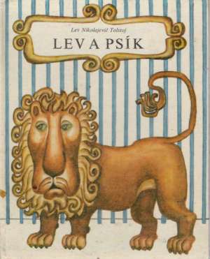 LEV A PSÍK - Tolstoj Lev Nikolajevič