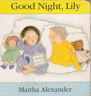 GOOD NIGHT, LILY - Alexander M.