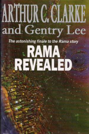 RAMA REVEALED - Clarke Arthur C., Lee Gentry