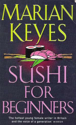 SUSHI FOR BEGINNERS - Keyes M.