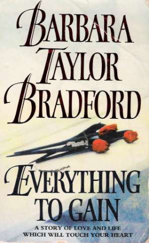 EVERYTHING TO GAIN - Bradford B.T.