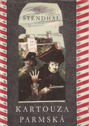 KARTOUZA PARMSKÁ - Stendhal