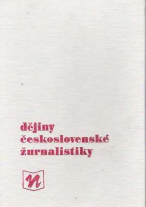 Ďejiny žurnalistiky I. Díl - Beránková Milena