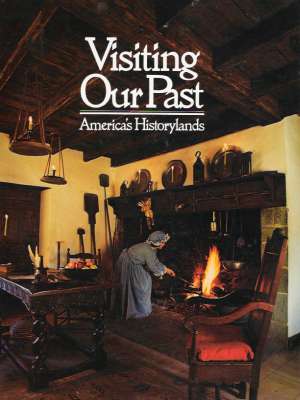 VISITING OUR PAST - AMERICA´S HISTORYLANDS - Kolektív autorov