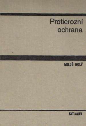 PROTIEROZNÍ OCHRANA - Holý M.