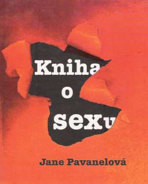 KNIHA O SEXU - Pavanelová Jane