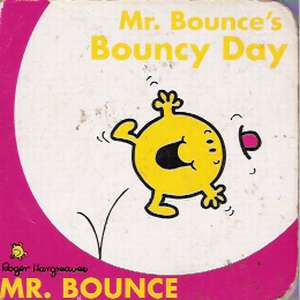 MR. BOUNCE´S BOUNCY DAY - Kol.