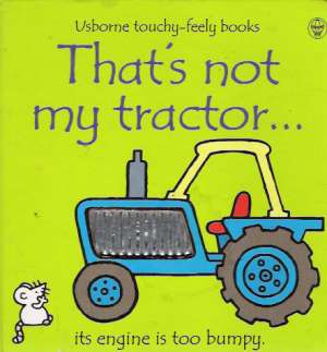 THAT´S NOT MY TRACTOR... - Kolektív autorov