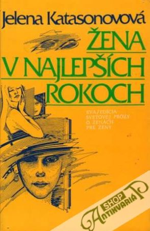 Žena v najlepších rokoch - Katasonovová Jelena