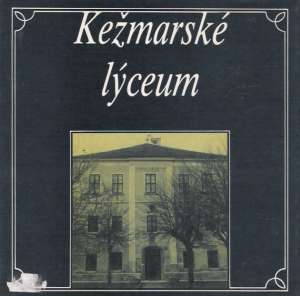 KEŽMARSKÉ LÝCEUM - Sedlák I.