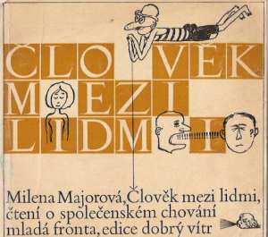 ČLOVĚK MEZI LIDMI - Majorová M.