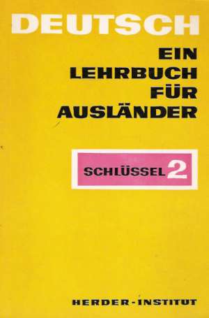 DEUTSCH - SCHLUSSEL 2. - Kolektív autorov