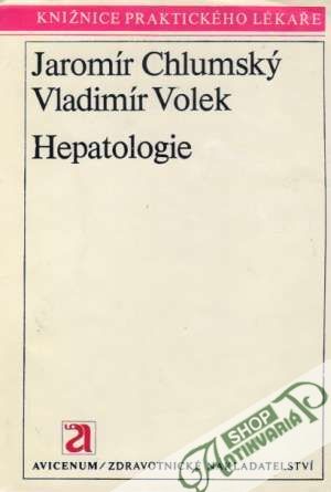 Hepatologie - Chlumský Jaromír