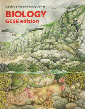 BIOLOGY GCSE EDITION - Jones M. and G.