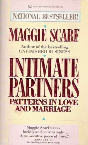 INTIMATE PARTNERS - PATTERNS IN LOVE AND MARRIAGE - Scarf M.
