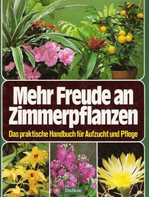 MEHR FREUDE AN ZIMMERPFLANZEN - Kol.