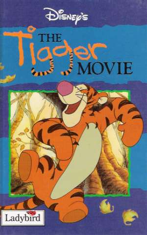 THE TIGER MOVIE - Disney Walt