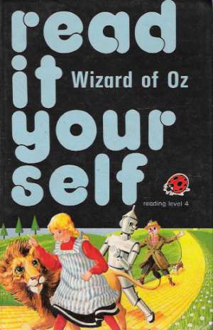 READ IT YOURSELF - WIZARD OF OZ - Hunia F.
